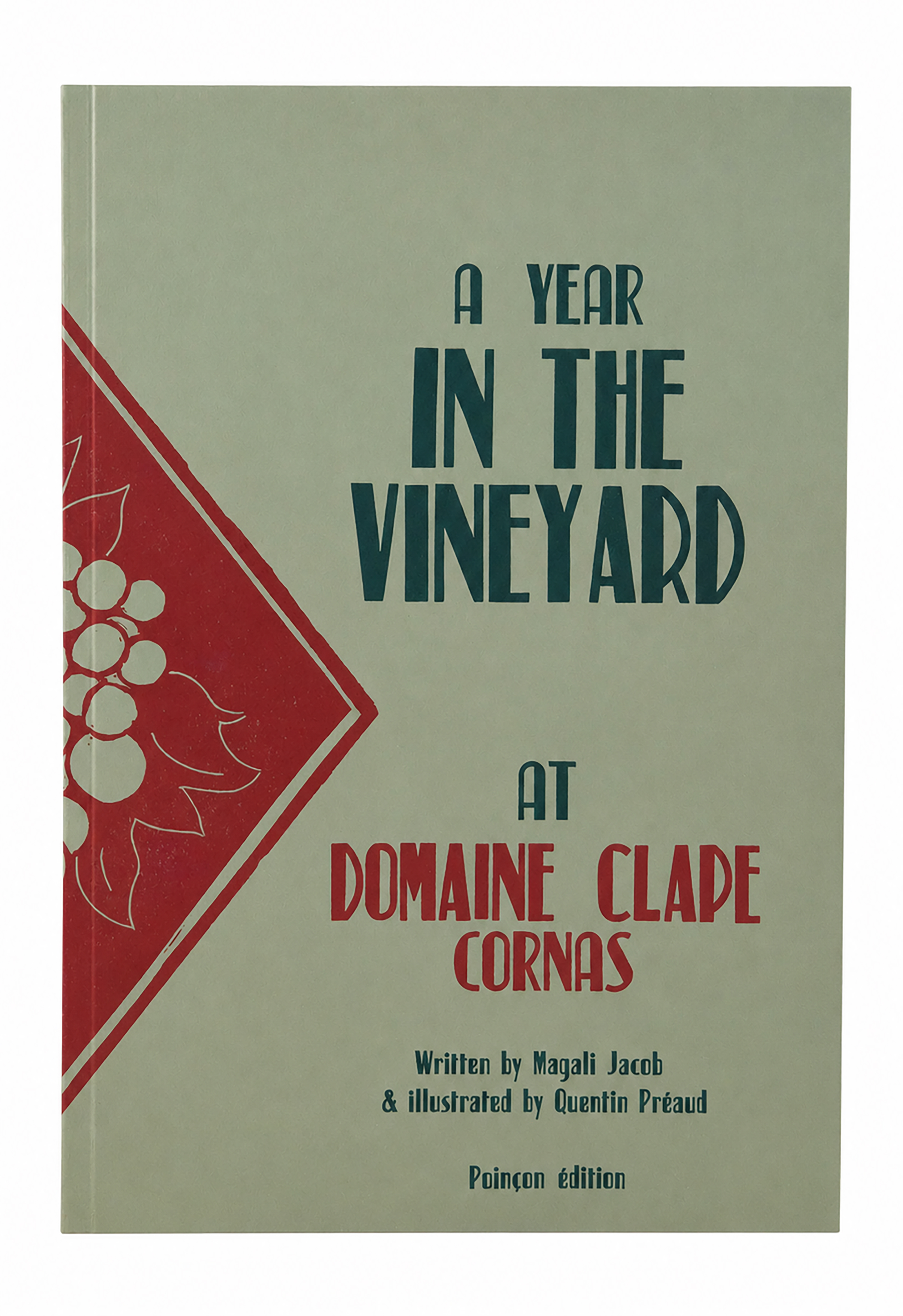 A year in the vineyard